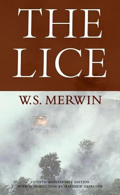The Lice by Merwin, W. S.