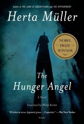 The Hunger Angel by Müller, Herta