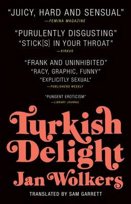 Turkish Delight by Wolkers, Jan