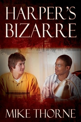 Harper's Bizarre by Thorne, Mike