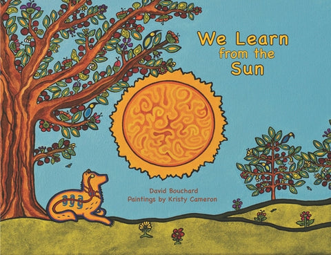 We Learn from the Sun by Bouchard, David