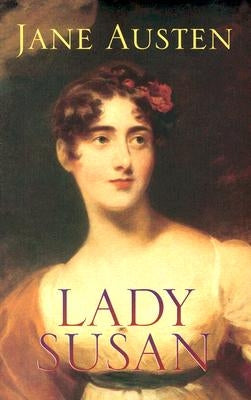 Lady Susan by Austen, Jane