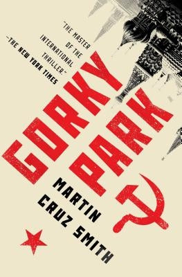 Gorky Park, Volume 1 by Smith, Martin Cruz