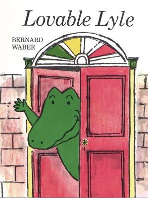 Lovable Lyle by Waber, Bernard