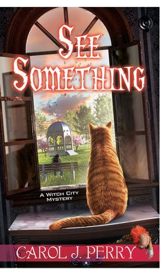 See Something by Perry, Carol J.