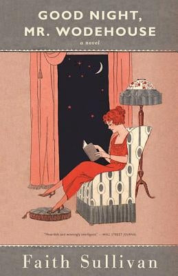 Good Night, Mr. Wodehouse by Sullivan, Faith