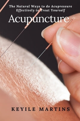 Acupuncture by Martins, Keyile