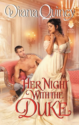 Her Night with the Duke by Quincy, Diana