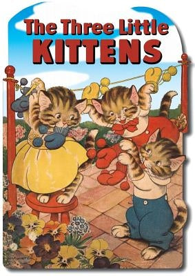 The Three Little Kittens by Winter, Milo