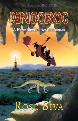 Dinocroc by Siva, Rose E.