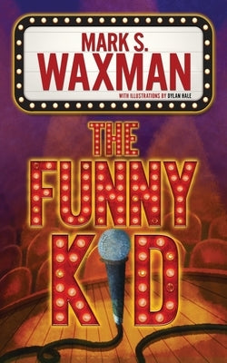 The Funny Kid by Waxman, Mark