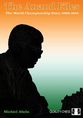 The Anand Files by Abeln, Michiel