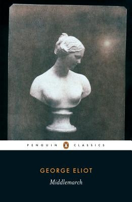 Middlemarch by Eliot, George