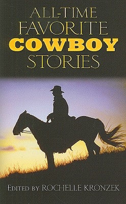 All-Time Favorite Cowboy Stories by Kronzek, Rochelle