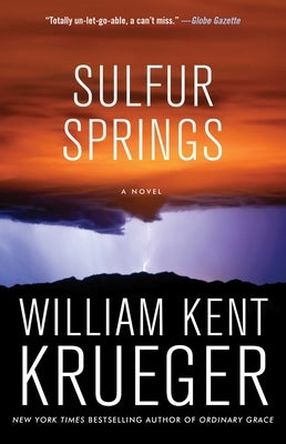 Sulfur Springs, Volume 16 by Krueger, William Kent