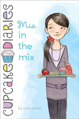 Mia in the Mix by Simon, Coco