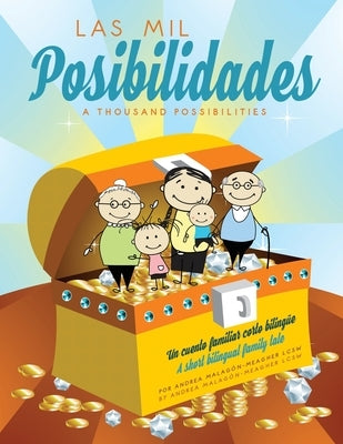 Las Mil Posibilidades by Malagon-Meagher, Andrea