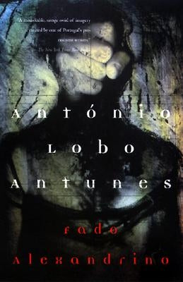 Fado Alexandrino by Antunes, António Lobo