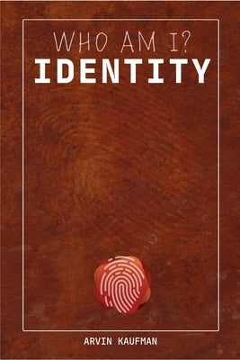 Identity by Kaufman, Arvin