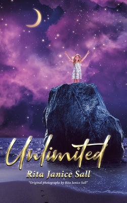 Unlimited by Sall, Rita Janice