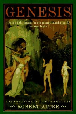 Genesis: Translation and Commentary by Alter, Robert