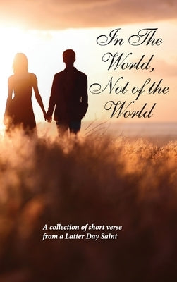 In The World, Not Of The World by Warren, Rod