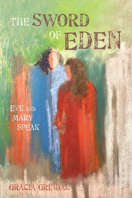 The Sword of Eden by Grindal, Gracia