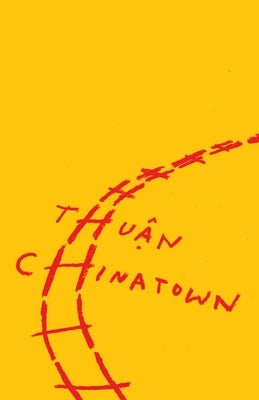Chinatown by Thuan