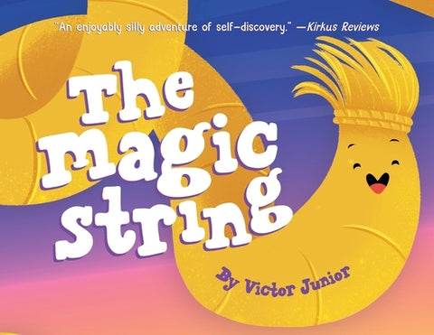 The Magic String by Junior, Victor