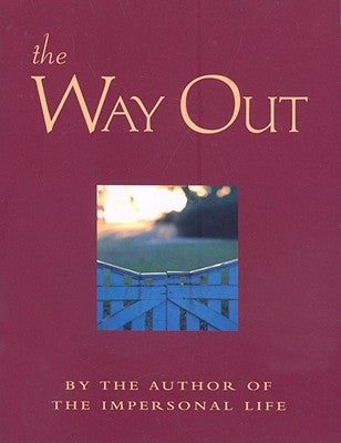 The Way Out: New Revised Edition by DeVorss Publications