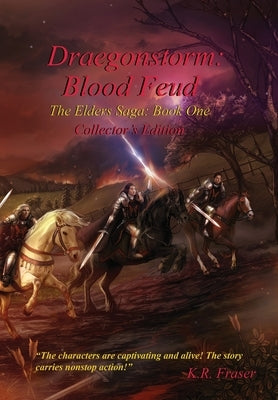 Draegonstorm: Blood Feud The Elders Saga: Book One by Fraser, K. R.