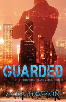 Guarded by Davison, Sara