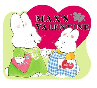 Max's Valentine by Wells, Rosemary