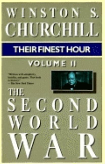 Their Finest Hour by Churchill, Winston S.