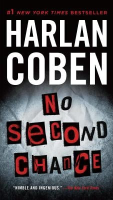 No Second Chance: A Suspense Thriller by Coben, Harlan
