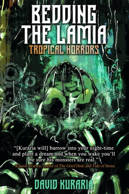 Bedding the Lamia: Tropical Horrors by Kuraria, David