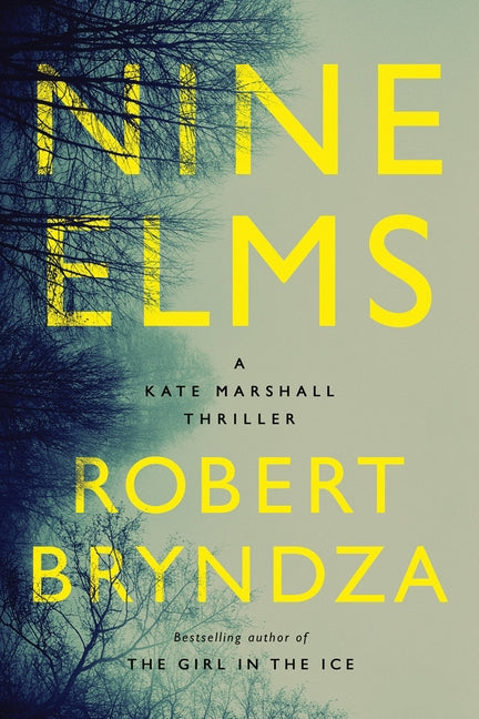 Nine Elms by Bryndza, Robert