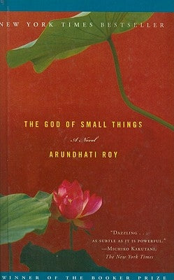 The God of Small Things by Roy, Arundhati