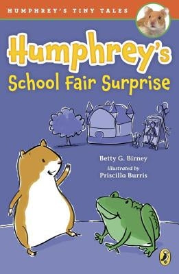 Humphrey's School Fair Surprise by Birney, Betty G.