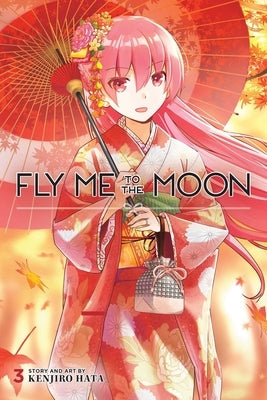 Fly Me to the Moon, Vol. 3, Volume 3 by Hata, Kenjiro