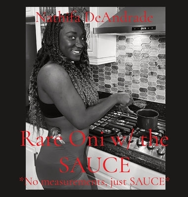 Rare Oni w/ the SAUCE: *No measurements, just SAUCE* by Deandrade, Nathifa