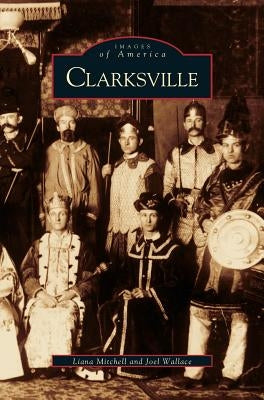 Clarksville by Mitchell, Liana
