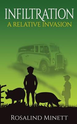 Infiltration by Minett, Rosalind