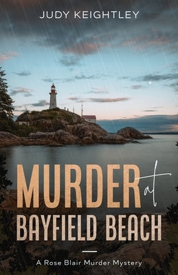 Murder at Bayfield Beach by Keightley, Judy