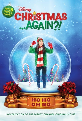 Christmas . . . Again?! by Disney Books