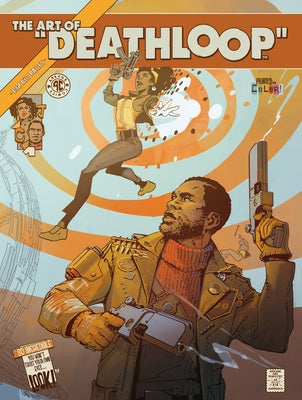 The Art of Deathloop by Arkane Studios