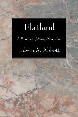 Flatland by Abbott, Edwin A.