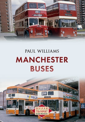 Manchester Buses by Williams, Paul