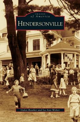 Hendersonville by Reuther, Galen