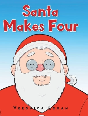 Santa Makes Four by Logan, Veronica